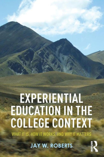 Experiential Education In The College Context