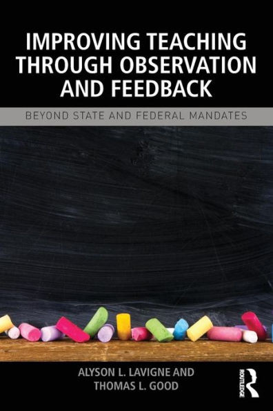 Improving Teaching Through Observation And Feedback
