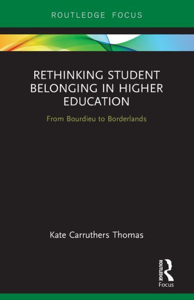 Rethinking Student Belonging In Higher Education