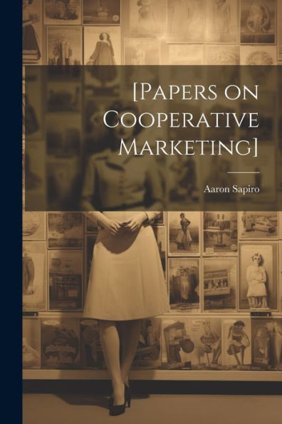 [Papers On Cooperative Marketing]