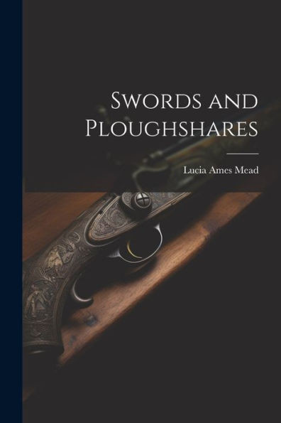 Swords And Ploughshares