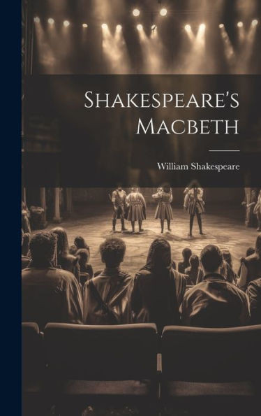 Shakespeare's Macbeth