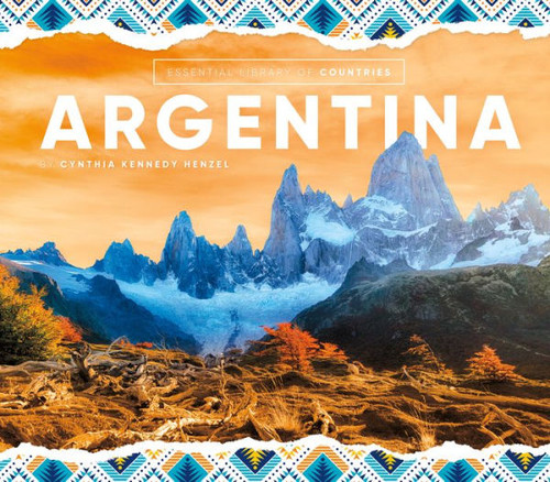 Argentina (Essential Library Of Countries)