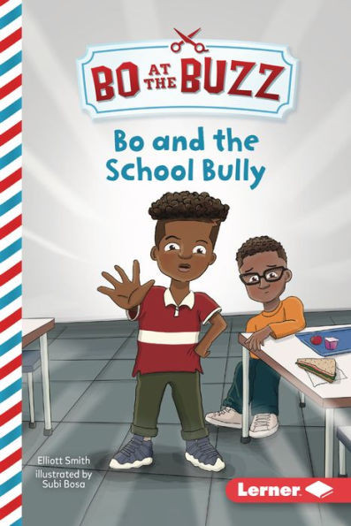 Bo And The School Bully (Bo At The Buzz (Read Woke  Chapter Books))