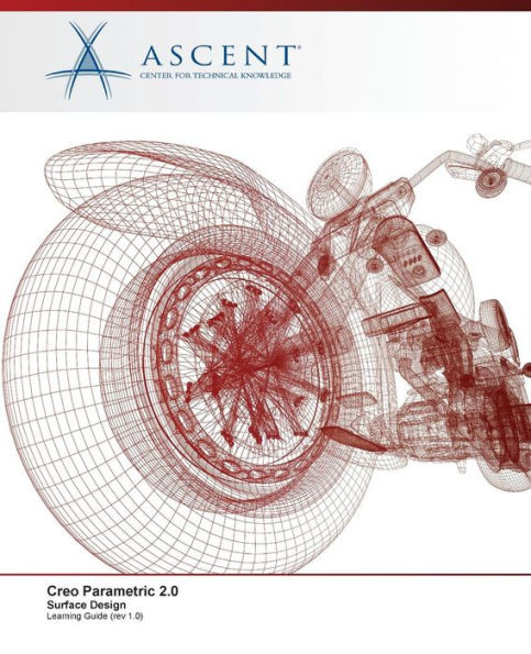 Creo Parametric 2.0: Surface Design