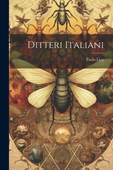 Ditteri Italiani (Italian Edition)