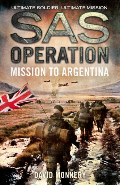 Mission To Argentina (Sas Operation)