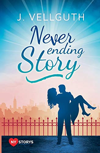 Never ending story: New York Lovestorys (German Edition)
