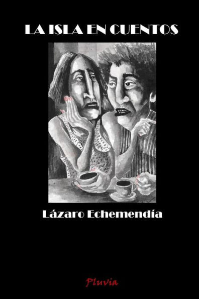 La Isla En Cuentos (Spanish Edition)