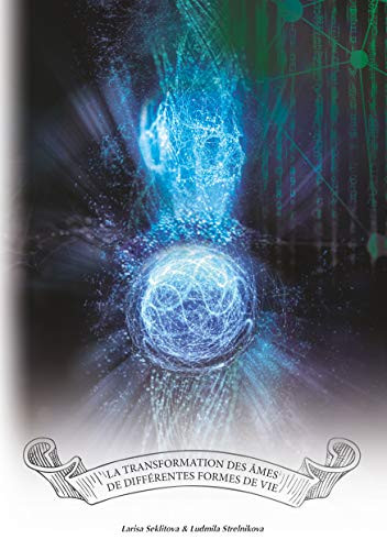 La transformation des âmes de différentes formes de vie (BOOKS ON DEMAND) (French Edition)