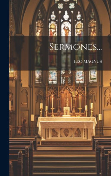 Sermones... (Latin Edition)