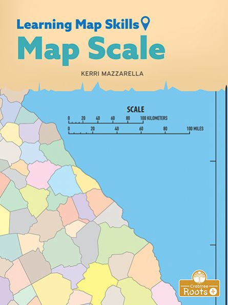 Map Scale (Learning Map Skills)