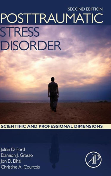 Posttraumatic Stress Disorder: Scientific And Professional Dimensions