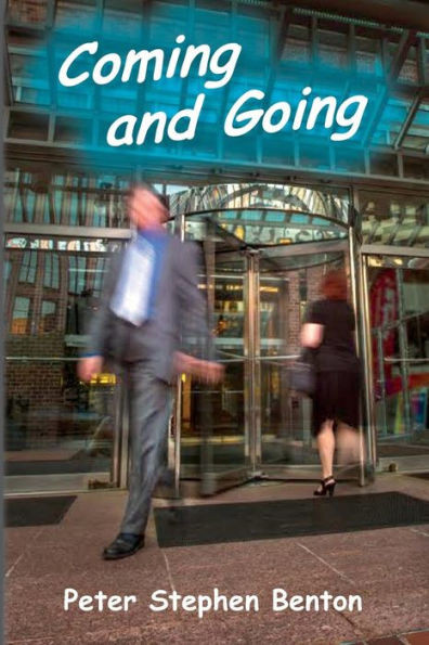 Coming And Going