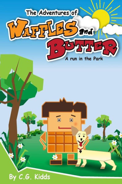 The Adventures Of Waffles And Butter: A Run In The Park