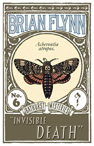 Invisible Death: An Anthony Bathurst Mystery (The Anthony Bathurst Mysteries)