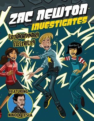 World Book - Zac Newton Investigates - Extraordinary Electricity