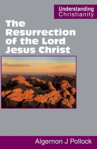 The Resurrection Of The Lord Jesus Christ