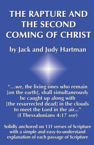 The Rapture And The Second Coming Of Christ