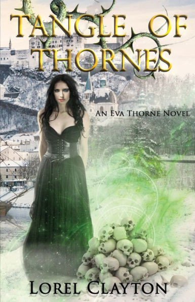 Tangle Of Thornes: An Eva Thorne Novel