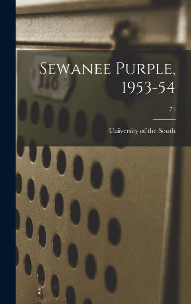 Sewanee Purple, 1953-54; 71