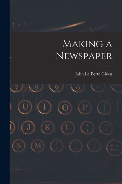Making A Newspaper