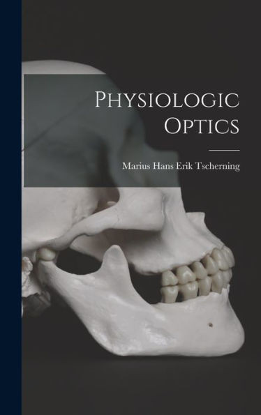 Physiologic Optics