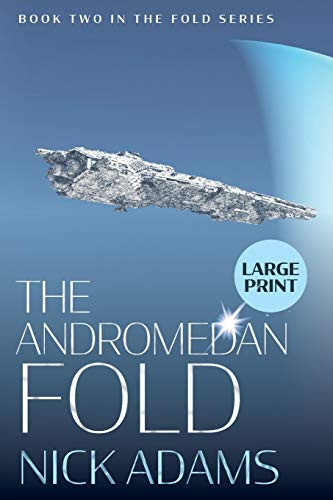 The Andromedan Fold (Large print sci fi books)
