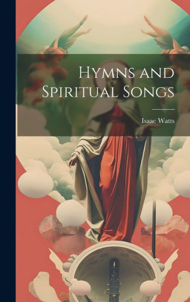 Hymns And Spiritual Songs