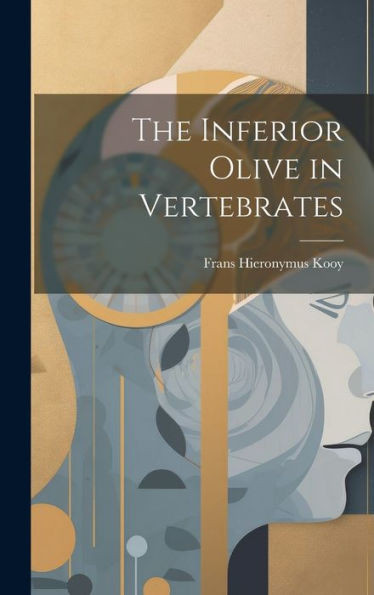 The Inferior Olive In Vertebrates