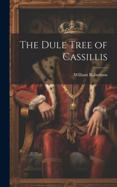 The Dule Tree Of Cassillis