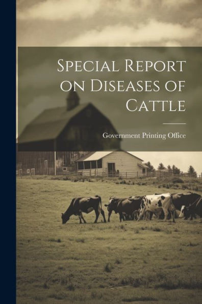 Special Report On Diseases Of Cattle