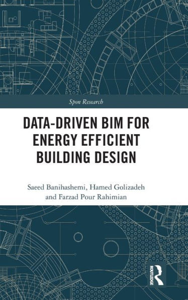 Data-Driven Bim For Energy Efficient Building Design (Spon Research)