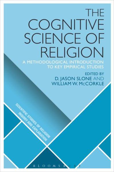 The Cognitive Science Of Religion: A Methodological Introduction To Key Empirical Studies (Scientific Studies Of Religion: Inquiry And Explanation)