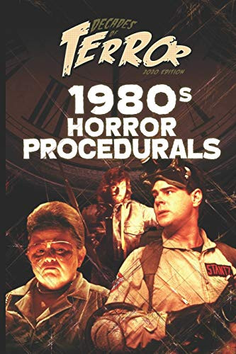 Decades of Terror 2020: 1980s Horror Procedurals (Decades of Terror 2020: Horror Procedurals)