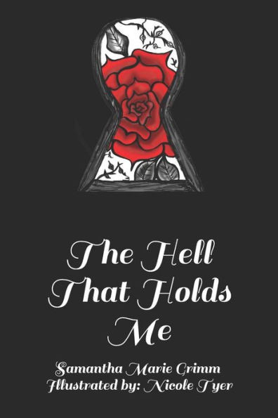 The Hell That Holds Me