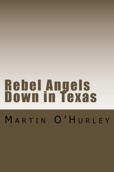 Rebel Angels Down In Texas