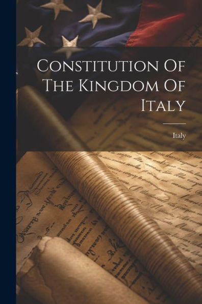 Constitution Of The Kingdom Of Italy