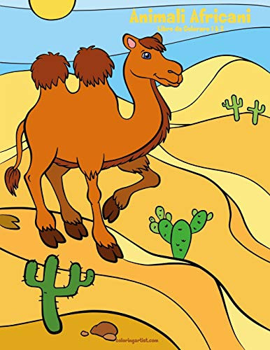 Animali Africani Libro da Colorare 1 & 2 (Italian Edition)