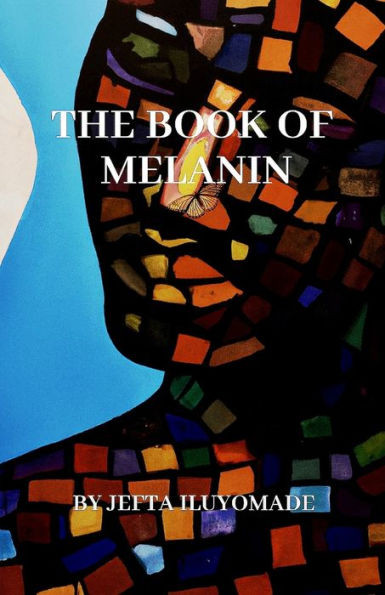 The Book Of Melanin (Vol.1)