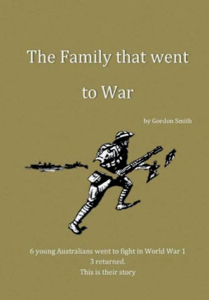 The Family That Went To War
