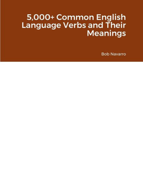 5,000+ Common English Language Verbs And Their Meanings