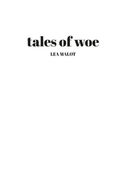 Tales Of Woe