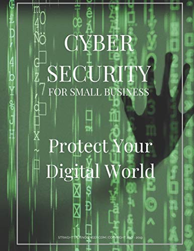 Cyber Security for Small Business: Protect Your Digital World