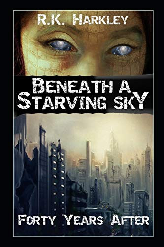 Beneath A Starving Sky: Forty Years After