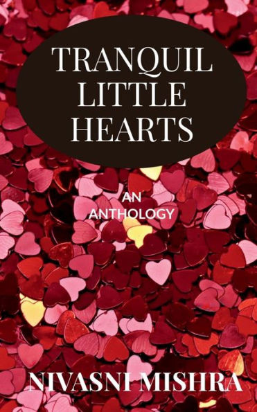 Tranquil Little Hearts