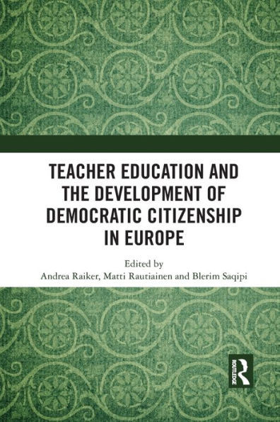 Teacher Education And The Development Of Democratic Citizenship In Europe