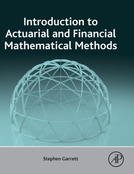 Introduction To Actuarial And Financial Mathematical Methods