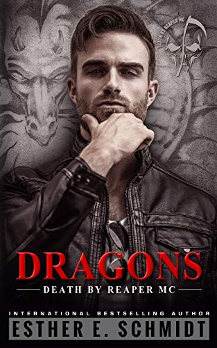 Dragons: Death by Reaper MC #4