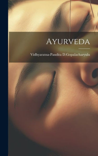 Ayurveda (Telugu Edition)